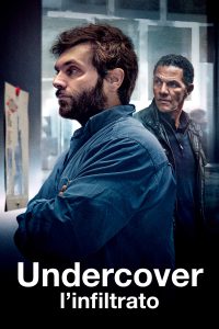 Undercover – L’infiltrato [HD] (2021)