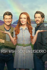 Irish Wish – Solo un desiderio [HD] (2024)