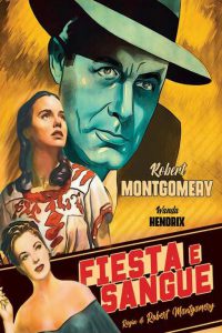 Fiesta e sangue [B/N] (1947)