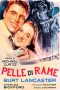 Pelle di Rame [B/N] (1951)